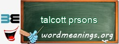 WordMeaning blackboard for talcott prsons